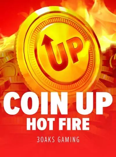 Coin Up Hot Fire